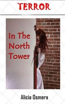 portada Terror In The North Tower (en Inglés)