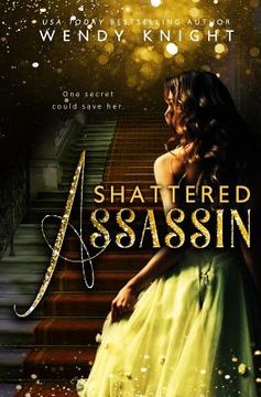 portada Shattered Assassin (en Inglés)