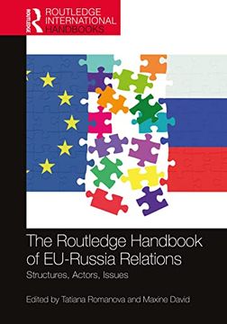 portada The Routledge Handbook of Eu-Russia Relations: Structures, Actors, Issues (Routledge International Handbooks) (en Inglés)