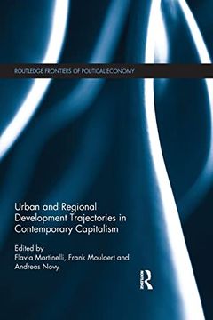 portada Urban and Regional Development Trajectories in Contemporary Capitalism (Routledge Frontiers of Political Economy) (en Inglés)