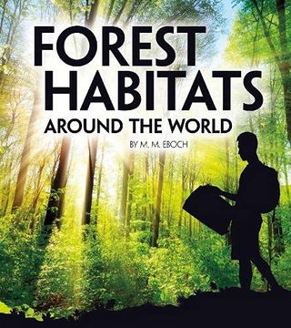 portada Forest Habitats Around the World (Exploring Earth'S Habitats) (in English)