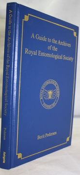 portada A Guide to the Archives of the Royal Entomological Society (en Inglés)