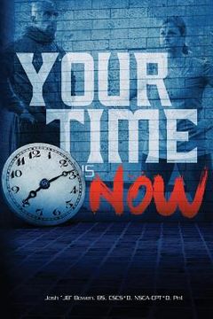 portada Your Time Is NOW (en Inglés)