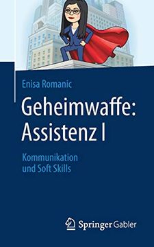 portada Geheimwaffe: Assistenz i: Kommunikation und Soft Skills (en Alemán)