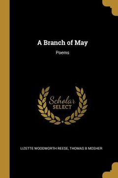 portada A Branch of May: Poems (in English)