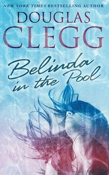 portada Belinda in the Pool: A Short Story (en Inglés)