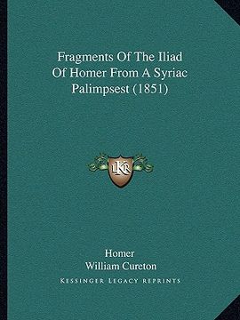 portada fragments of the iliad of homer from a syriac palimpsest (1851)