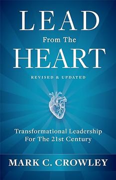 portada Lead From the Heart: Transformational Leadership for the 21St Century
