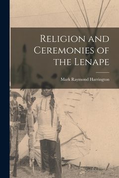 portada Religion and Ceremonies of the Lenape (in English)