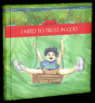 portada I Need to Trust in God, 1: God and Me Series, Volume 1 (en Inglés)