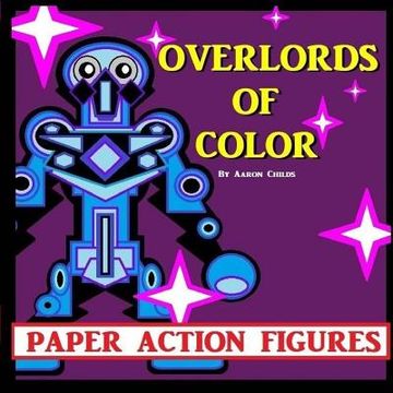 portada Overlords of Color (en Inglés)
