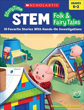 portada Storytime Stem: Folk & Fairy Tales: 10 Favorite Stories With Hands-On Investigations (en Inglés)