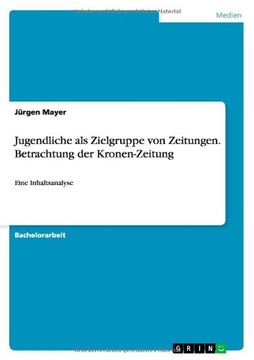 portada Jugendliche als Zielgruppe von Zeitungen. Betrachtung der Kronen-Zeitung (German Edition)