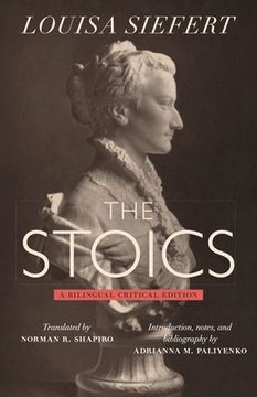 portada The Stoics: A Bilingual Critical Edition (en Inglés)