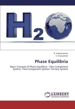 portada Phase Equilibria: Basic Concept of Phase Equilibria - One Component System, Two Component System, Ternary System