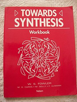 portada Towards Synthesis: Workbook (Toward Synthesis) (en N)