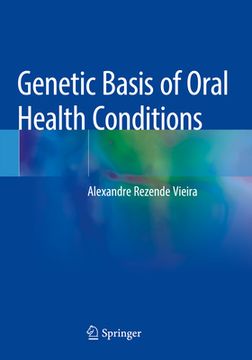 portada Genetic Basis of Oral Health Conditions