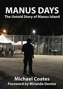portada Manus Days: The Untold Story of Manus Island (en Inglés)
