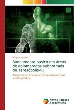 portada Saneamento Básico em Áreas de Aglomerados Subnormais de Teresópolis-Rj: Ausência ou Insuficiências e Impactos na Saúde Pública