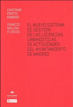 portada El Nuevo Sistema de Gestión de las Licencias Urbanísticas de Actividades del Ayuntamiento de Madrid (Lex)