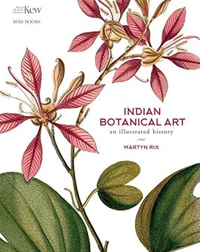 portada Indian Botanical Art: An Illustrated History (en Inglés)