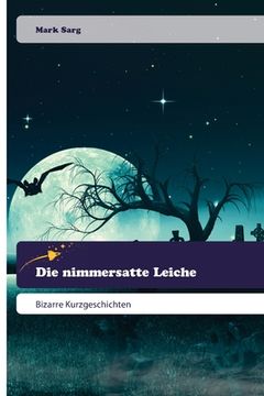 portada Die nimmersatte Leiche (in German)