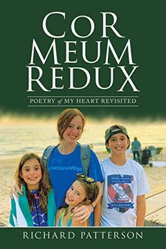 portada Cor Meum Redux: Poetry of my Heart Revisited (en Inglés)