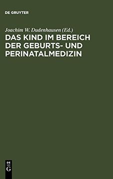 portada Das Kind im Bereich der Geburts- und Perinatalmedizin (in German)
