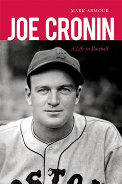 portada Joe Cronin: A Life in Baseball (en Inglés)