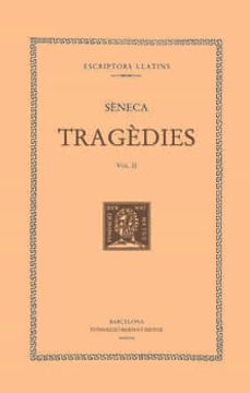 portada Tragedies (Vol. Ii). Les Troianes. Les Fenicies.