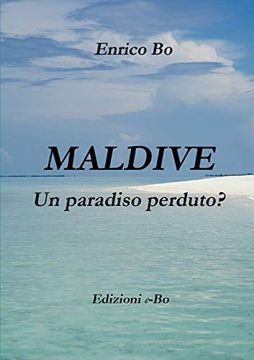 portada Maldive - un Paradiso Perduto? (in Italian)