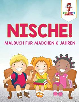 portada Nische! Malbuch für Mädchen 6 Jahren 