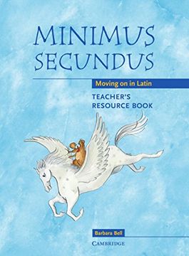 portada Minimus Secundus Teacher's Resource Book: Moving on in Latin (en Inglés)