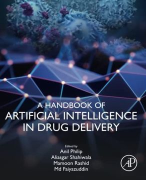 portada A Handbook of Artificial Intelligence in Drug Delivery (in English)