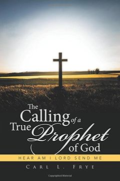 portada The Calling of a True Prophet of God