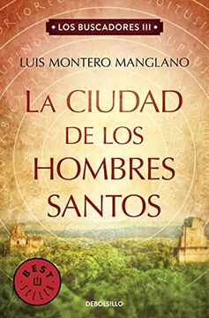 portada La Ciudad de Los Hombres Santos / The Searchers. the City of Holy Men (in Spanish)