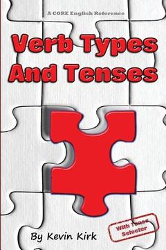 portada Verb Types And Tenses: With Tense Selector (en Inglés)