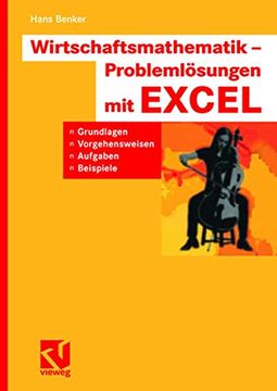 portada Wirtschaftsmathematik - Problemlösungen mit Excel: Grundlagen, Vorgehensweisen, Aufgaben, Beispiele (en Alemán)