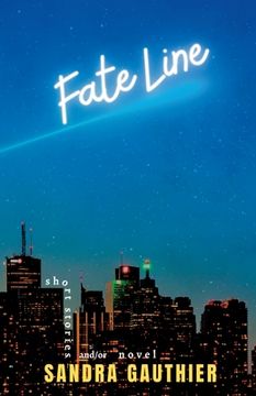 portada Fate Line: Short Stories and/or Novel (in English)