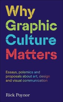 portada Why Graphic Culture Matters (en Inglés)