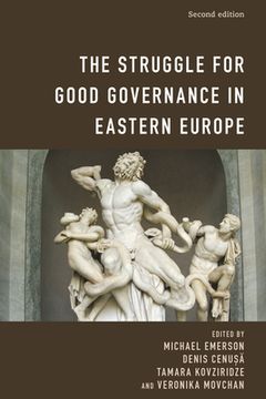 portada The Struggle for Good Governance in Eastern Europe