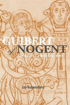 portada guibert of nogent: portrait of a medieval mind (en Inglés)