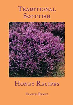 portada Traditional Scottish Honey Recipes (en Inglés)