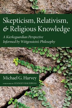 portada Skepticism, Relativism, and Religious Knowledge (in English)