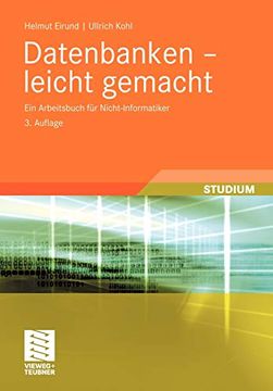 portada Datenbanken - Leicht Gemacht: Ein Arbeitsbuch für Nicht-Informatiker (en Alemán)