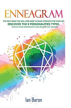 portada Enneagram: The Only Book you Will Ever Need to Build Strength for Your Life. Discover the 9 Personalities Types. Evolve Your Personality and Become Self Aware! (in English)