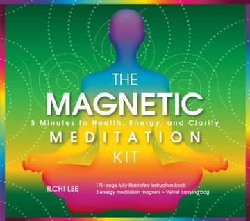 portada The Magnetic Meditation Kit: 5 Minutes to Health, Energy, and Clarity [With Stones and Velvet Bag]