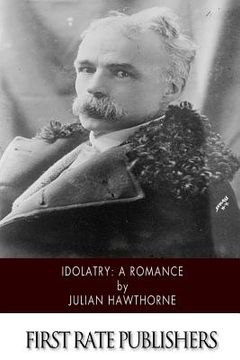 portada Idolatry: A Romance (en Inglés)