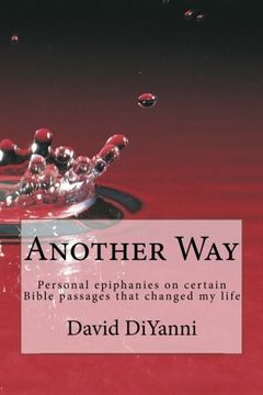 portada Another Way: Personal Epiphanies that changed my life