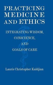 portada Practicing Medicine and Ethics (in English)